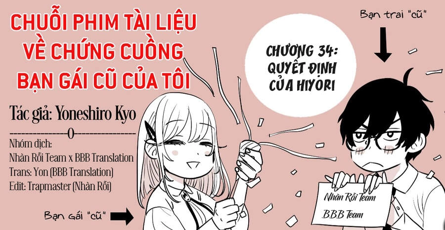 Chuỗi Phim Tài Liệu Về Chứng Cuồng Bạn Gái Cũ Của Tôi. Chapter 34 - 2