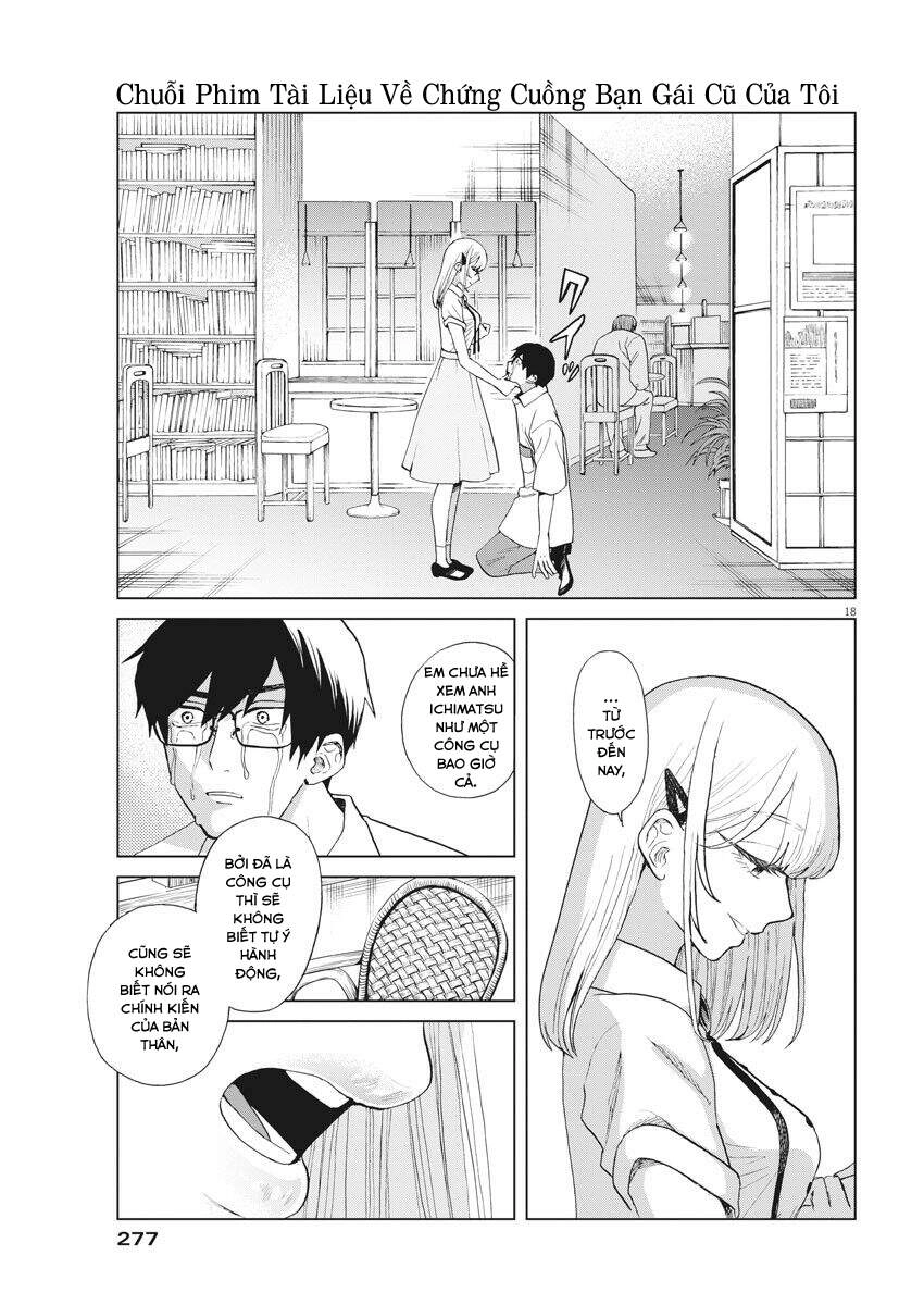 Chuỗi Phim Tài Liệu Về Chứng Cuồng Bạn Gái Cũ Của Tôi. Chapter 34 - 19