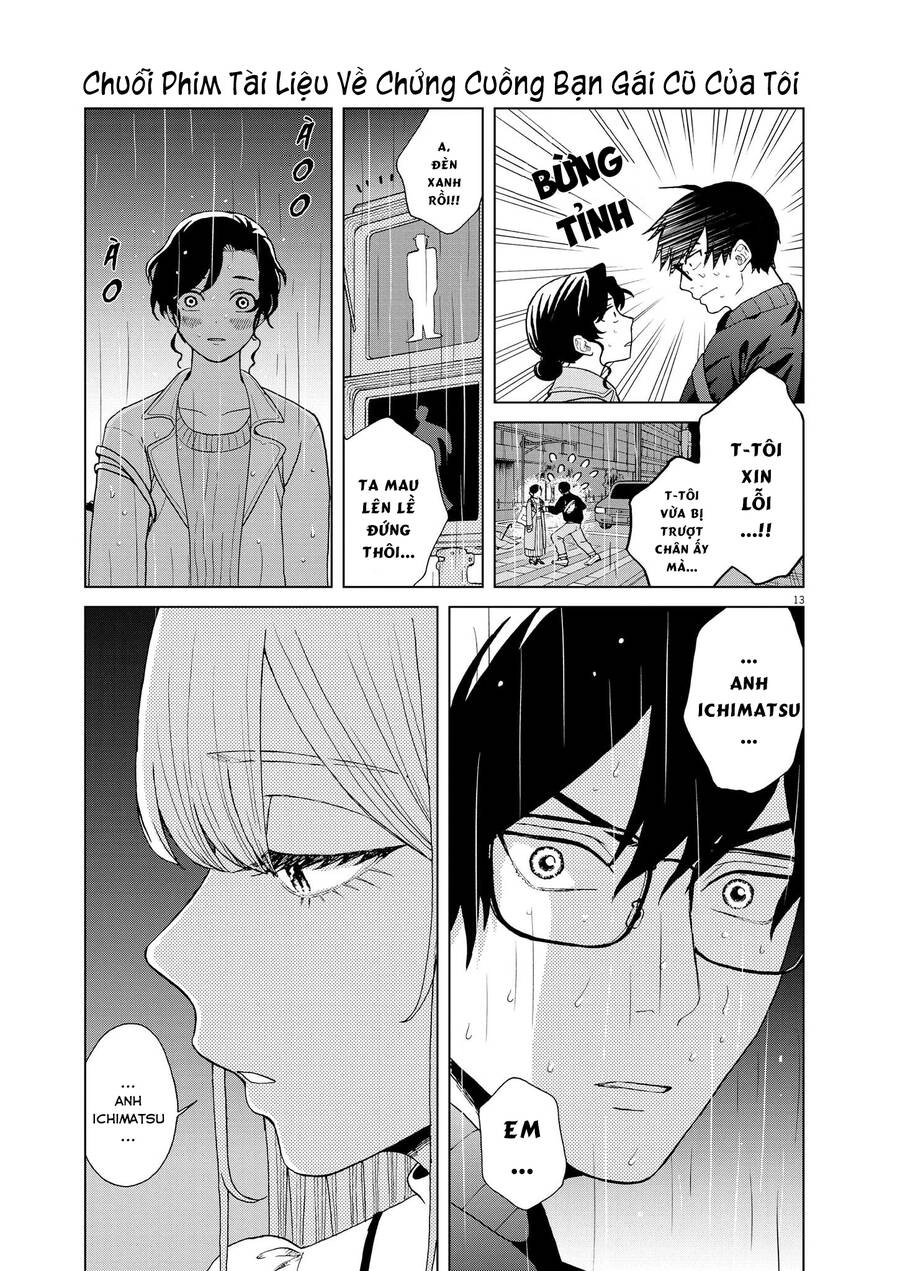 Chuỗi Phim Tài Liệu Về Chứng Cuồng Bạn Gái Cũ Của Tôi. Chapter 38 - 15