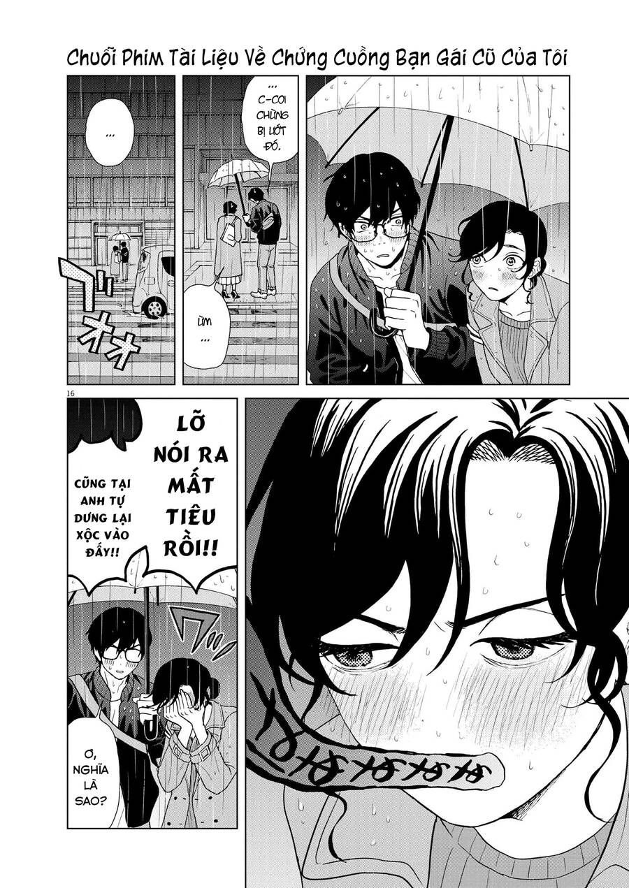 Chuỗi Phim Tài Liệu Về Chứng Cuồng Bạn Gái Cũ Của Tôi. Chapter 38 - 18