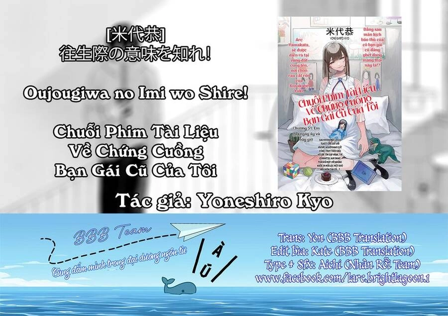 Chuỗi Phim Tài Liệu Về Chứng Cuồng Bạn Gái Cũ Của Tôi. Chapter 51 - 2