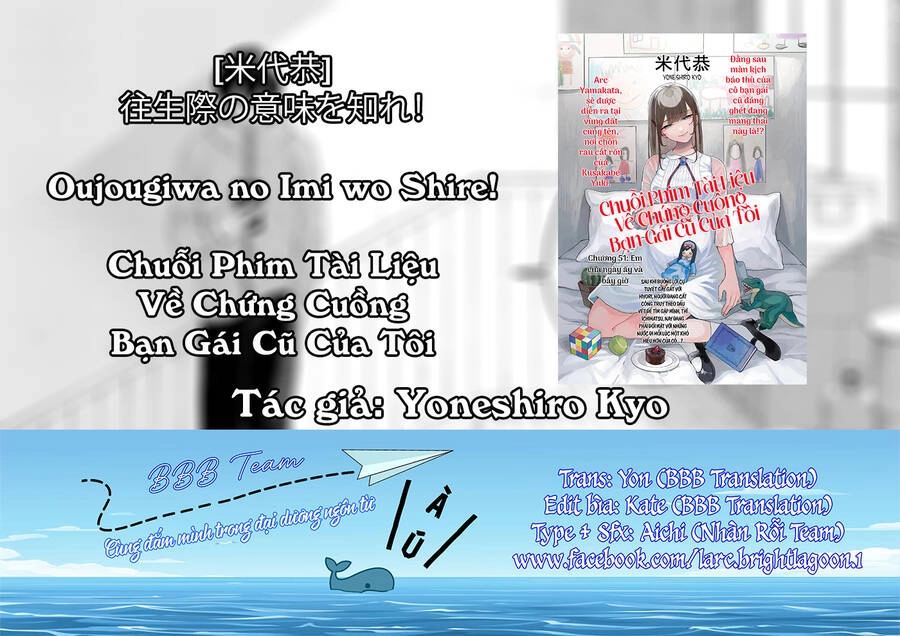 Chuỗi Phim Tài Liệu Về Chứng Cuồng Bạn Gái Cũ Của Tôi. Chapter 53 - 2