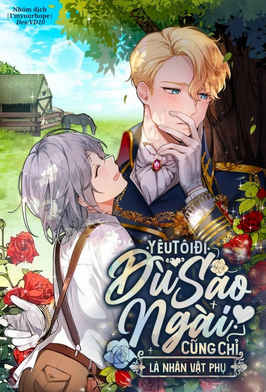 Yêu Tôi Đi, Dù Sao Ngài Cũng Chỉ Là Nhân Vật Phụ Chapter 30 - 1