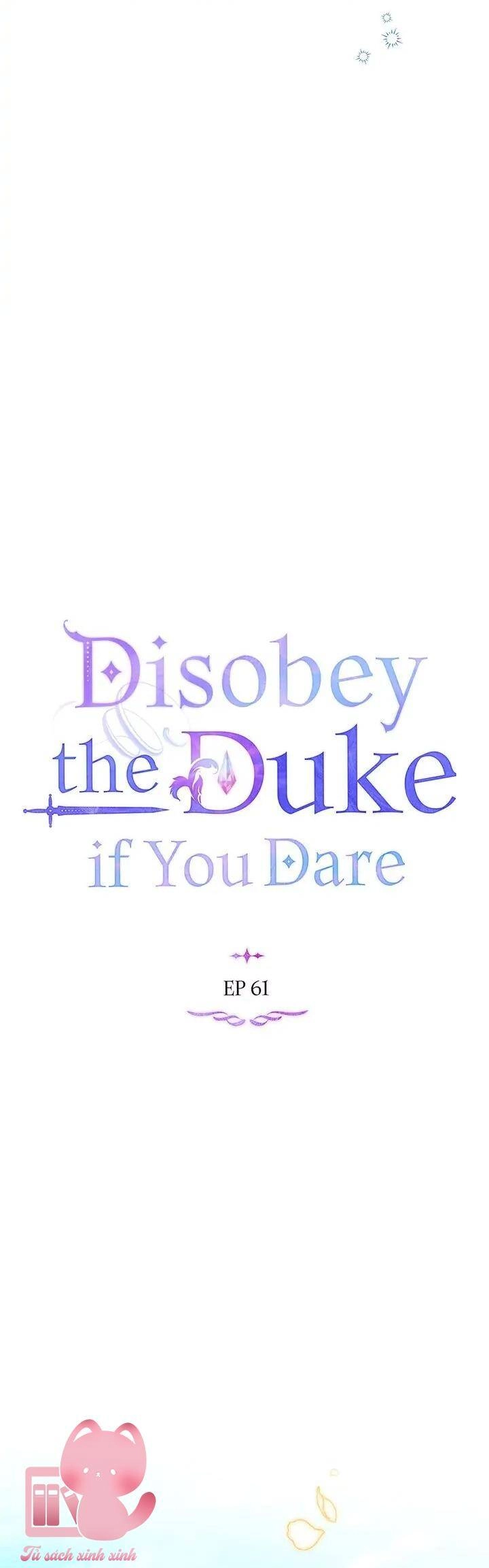 Nếu Không Vâng Lời Công Tước Chapter 61 - 25