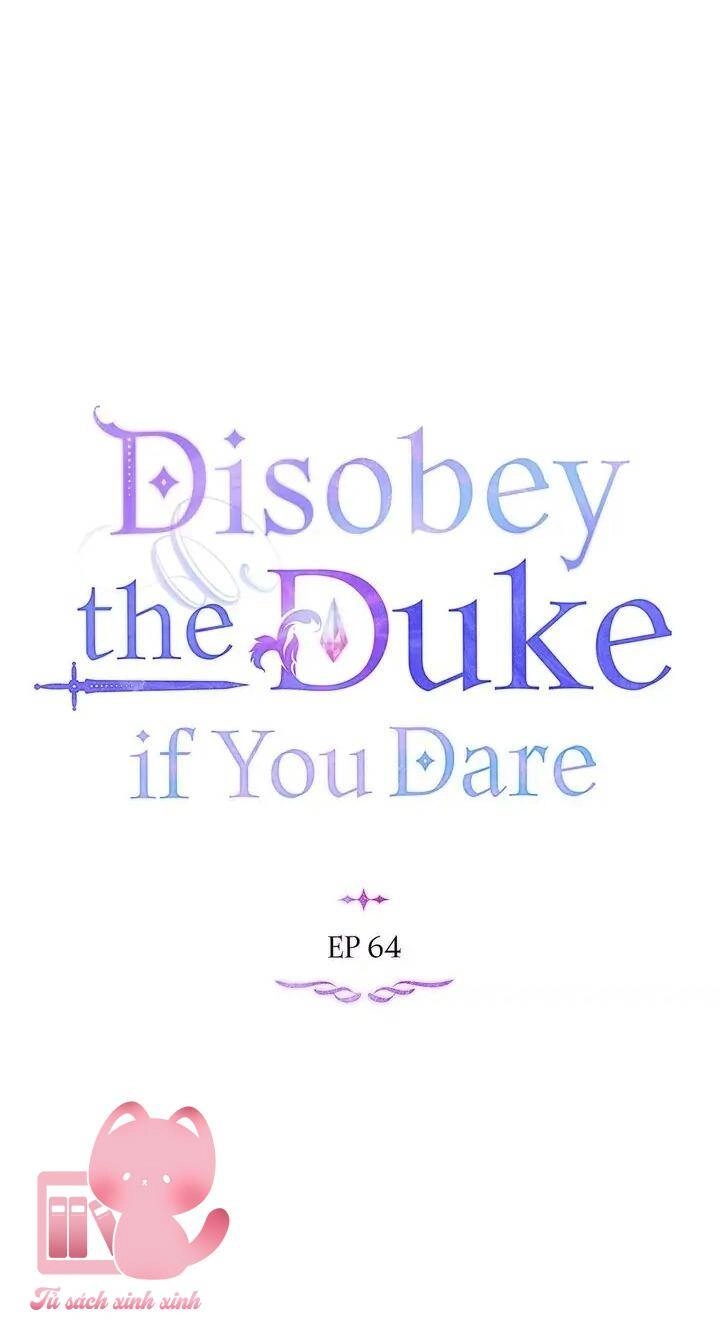 Nếu Không Vâng Lời Công Tước Chapter 64 - 25