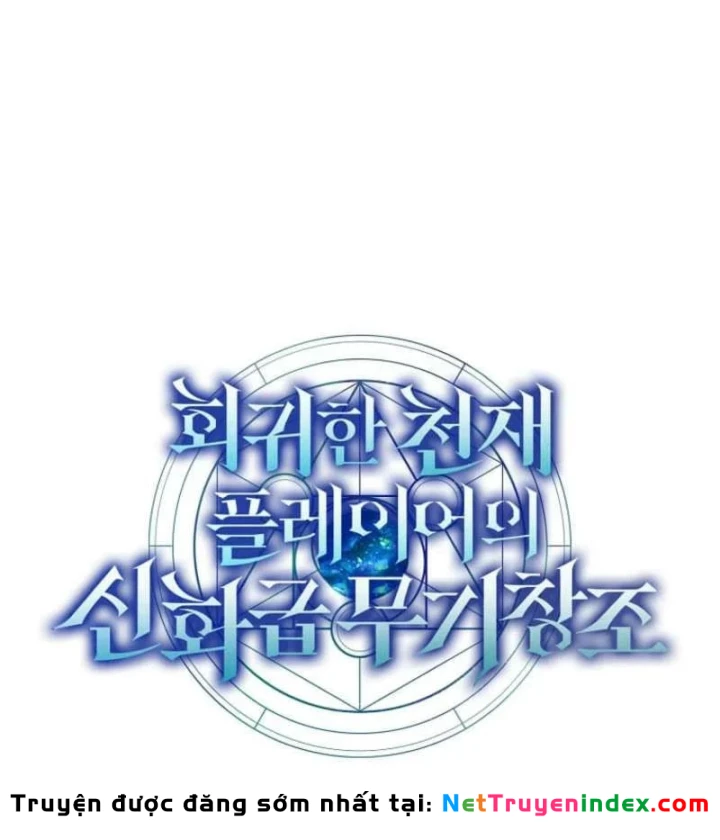 Thần Khí Huyền Thoại Của Người Chơi Thiên Tài Chapter 81 - 17