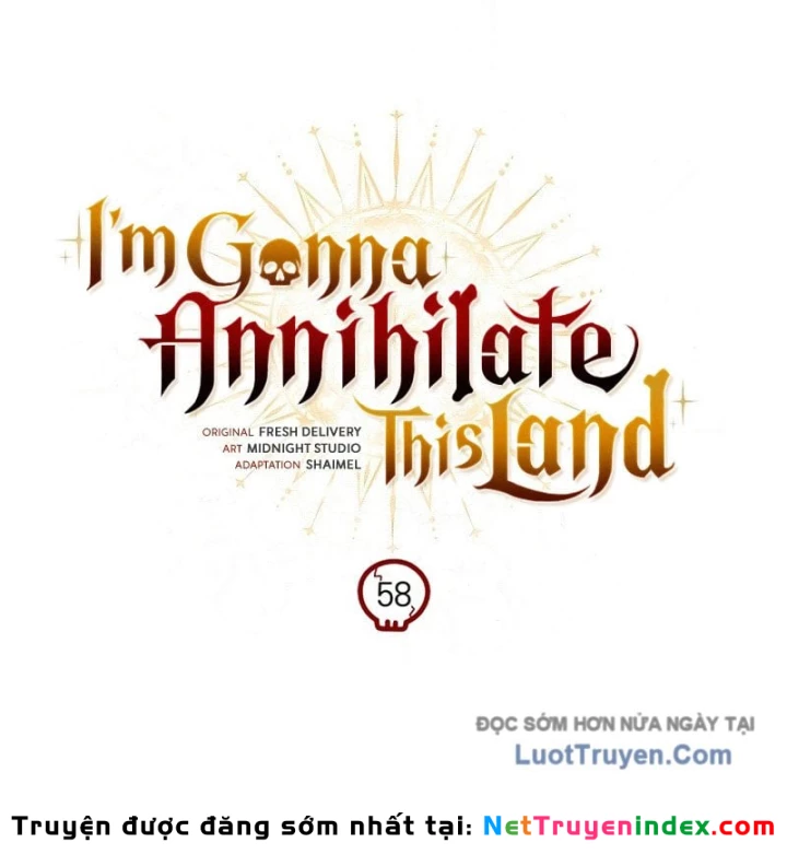 Ta Sẽ Phá Hủy Đất Nước Này Chapter 58 - 60