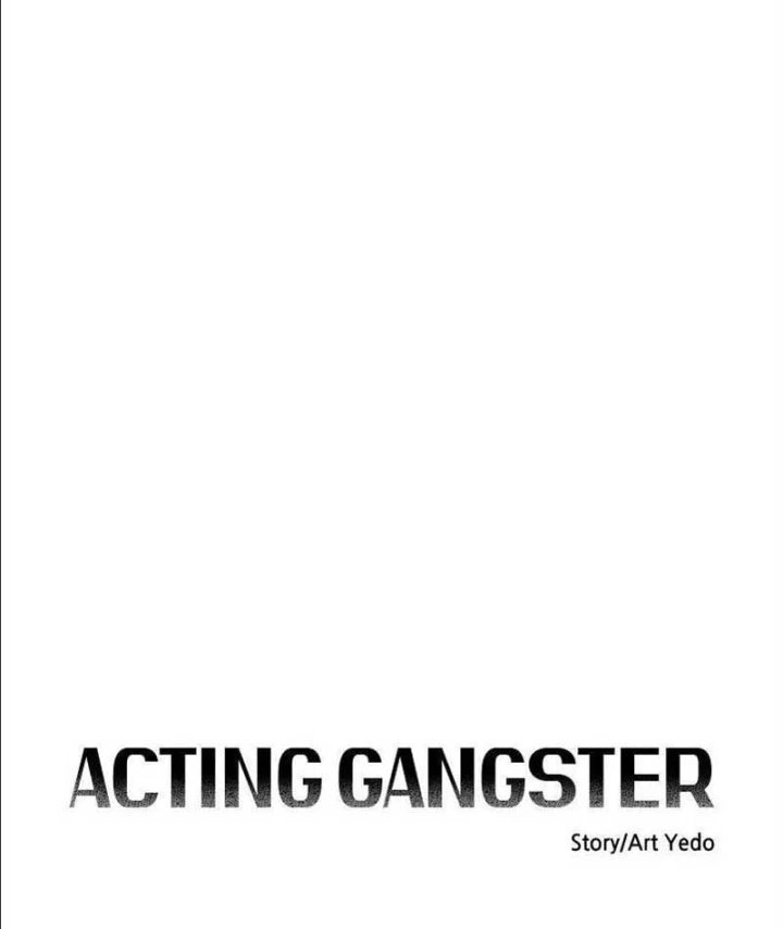 Diễn Viên Gangster Chapter 37 - 71