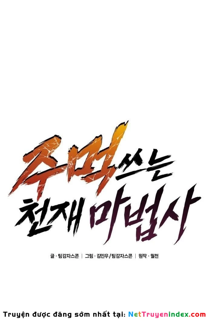 Thiên Tài Ma Pháp Sư Vật Lí Chapter 45 - 47