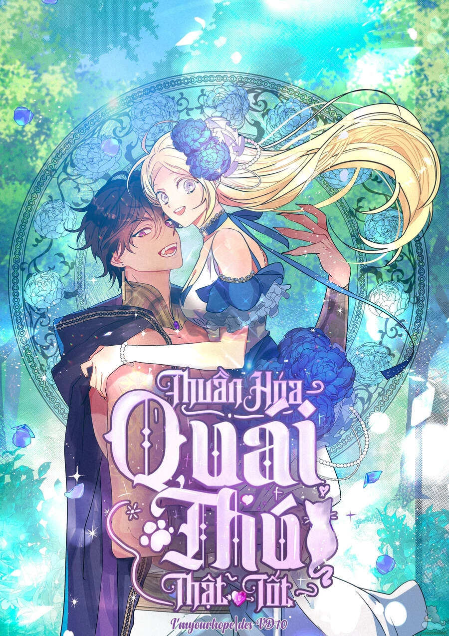 Thuần Hóa Quái Thú Thật Tốt Chapter 40 - 1