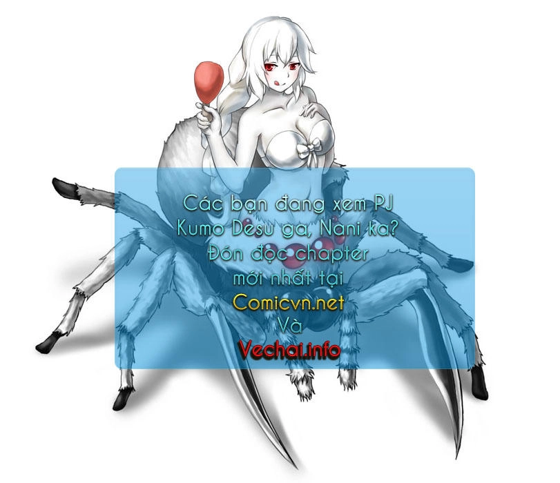 Tái Sinh Thành Nhện Chapter 2 - 17