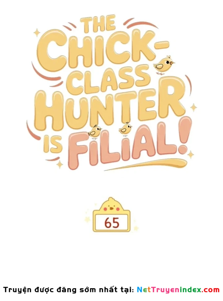 Hunter Của Lớp Gà Con Đang Báo Hiếu! Chapter 65 - 47