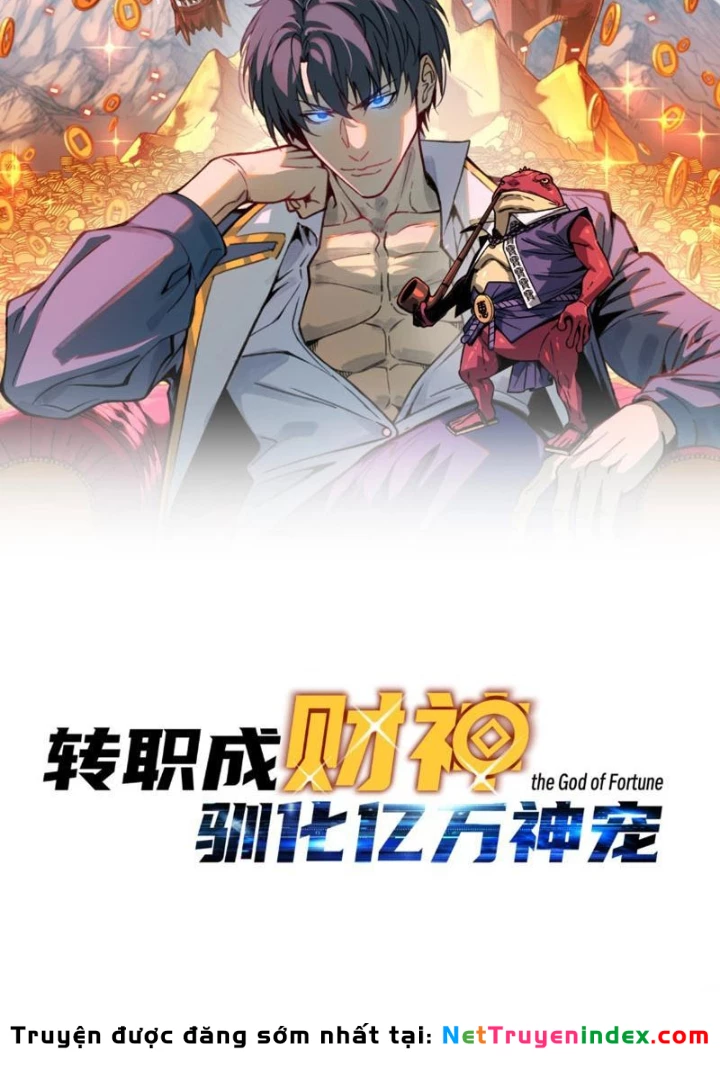 Bắt đầu chuyển chức tài thần, ta chuyển hóa triệu vạn thần sủng Chapter 54 - 11