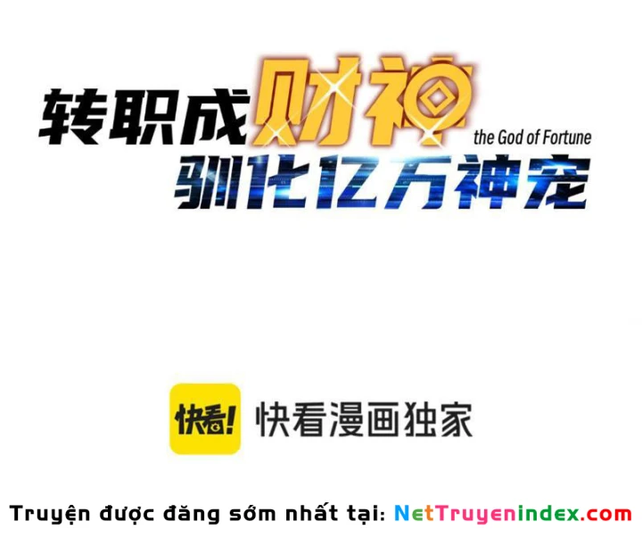 Bắt đầu chuyển chức tài thần, ta chuyển hóa triệu vạn thần sủng Chapter 63 - 13