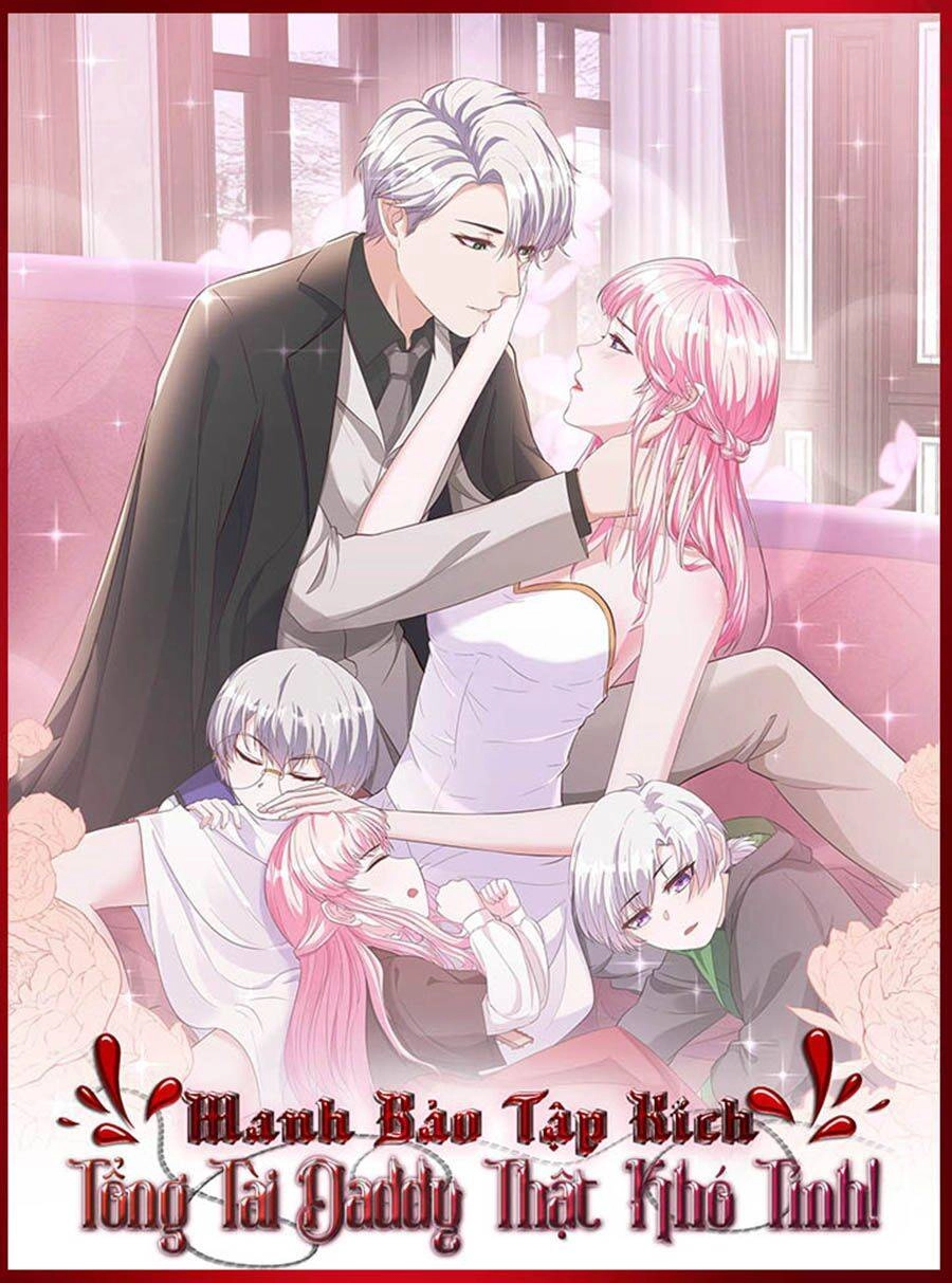 Manh Bảo Đột Kích: Tổng Tài Daddy Quá Khó Chơi Chapter 24 - 1