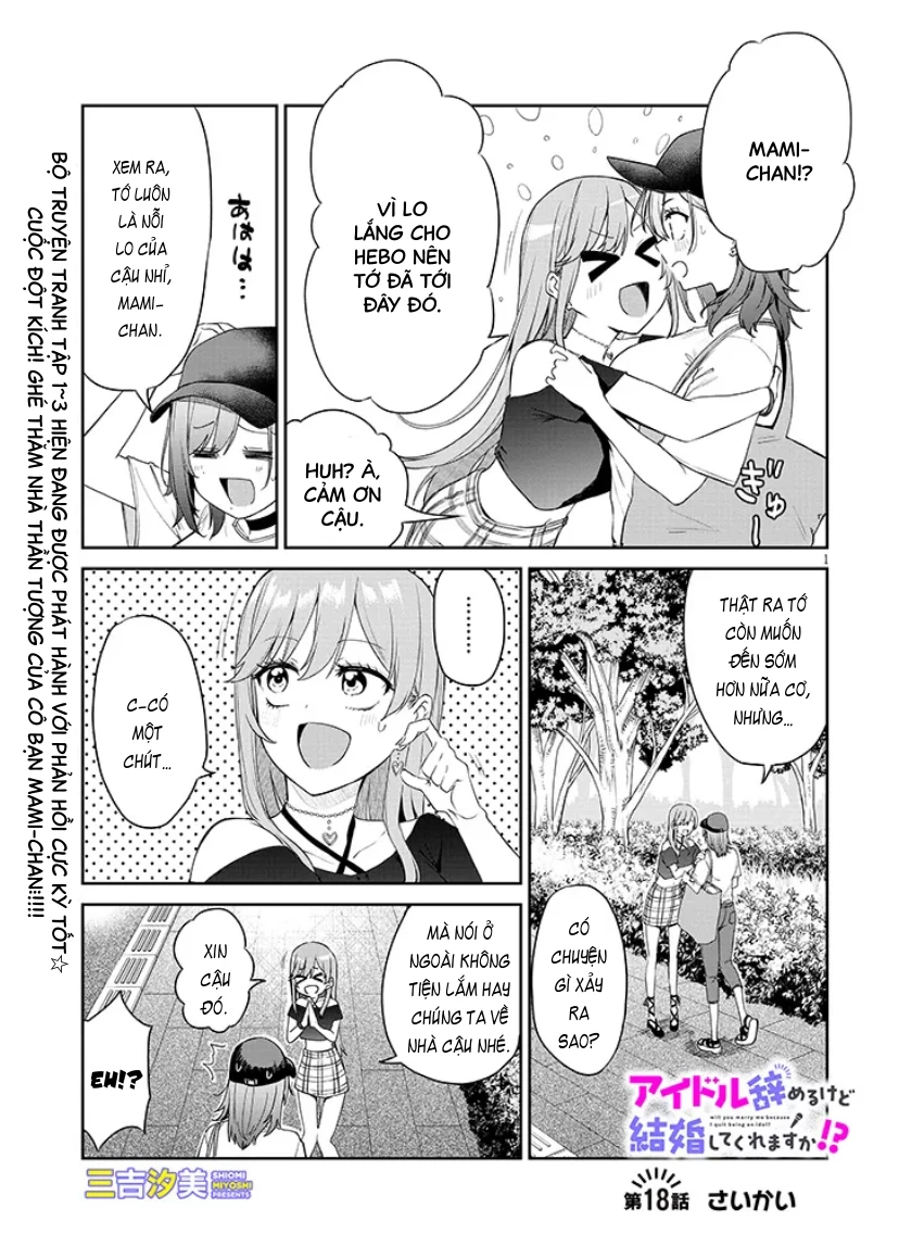 Anh Sẽ Kết Hôn Với Em Nếu Em Từ Bỏ Việc Trở Thành Thần Tượng Chứ? Chapter 18.1 - 2