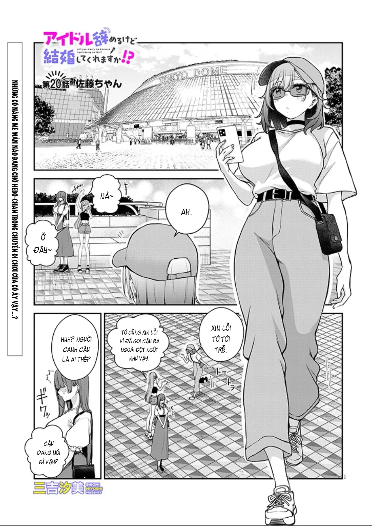 Anh Sẽ Kết Hôn Với Em Nếu Em Từ Bỏ Việc Trở Thành Thần Tượng Chứ? Chapter 20.1 - 2