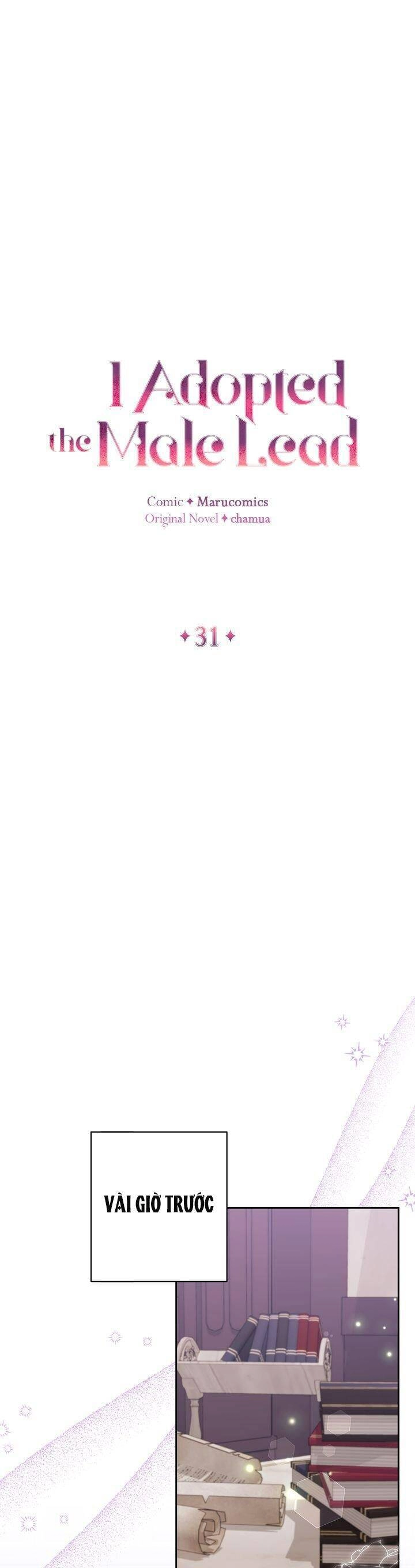 Tôi Đã Nhận Nuôi Nam Chính Chapter 31 - 8