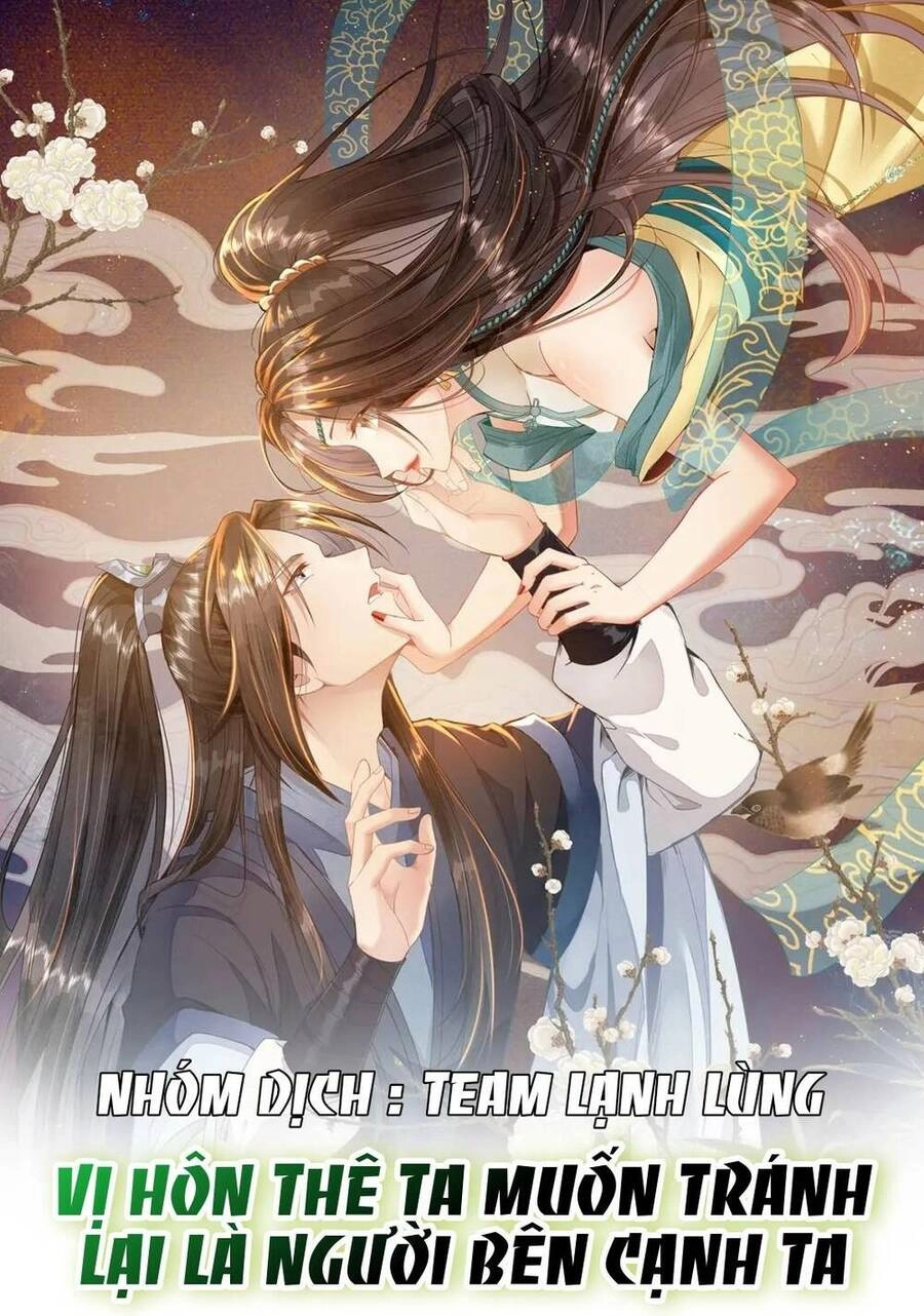 Vị Hôn Thê Ta Muốn Tránh Lại Là Người Bên Cạnh Ta Chapter 1 - 3