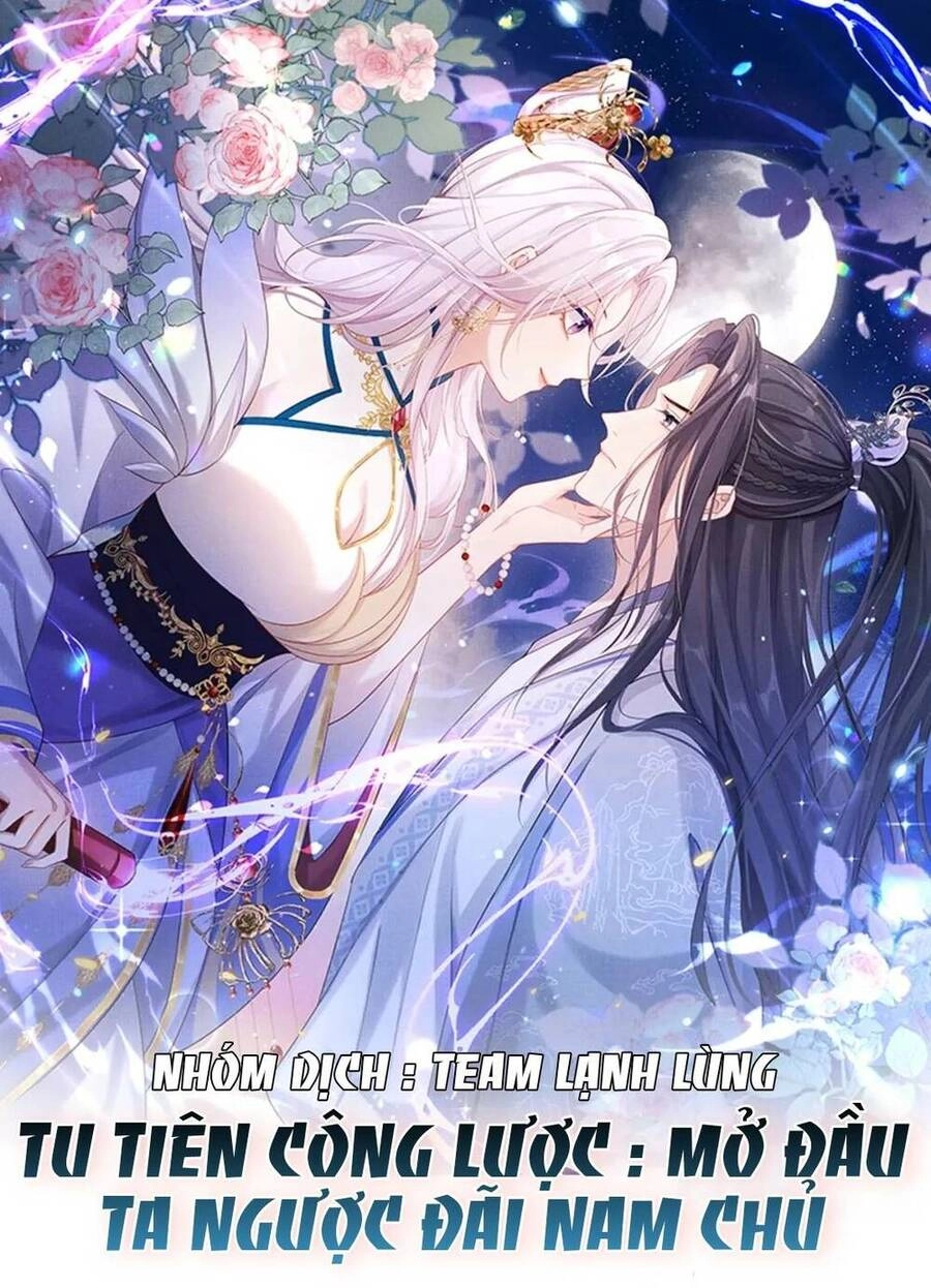 Tu Tiên Công Lược : Mở Đầu Ta Ngược Đãi Nam Chủ Chapter 7 - 2