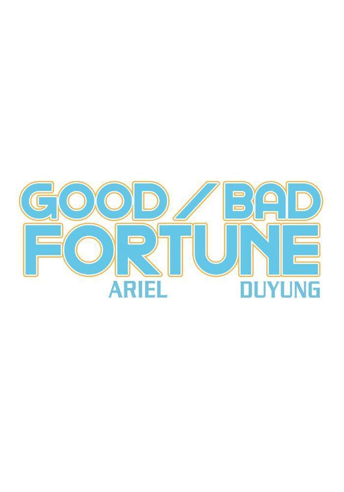 Good/Bad Fortune Chapter 23 - 23