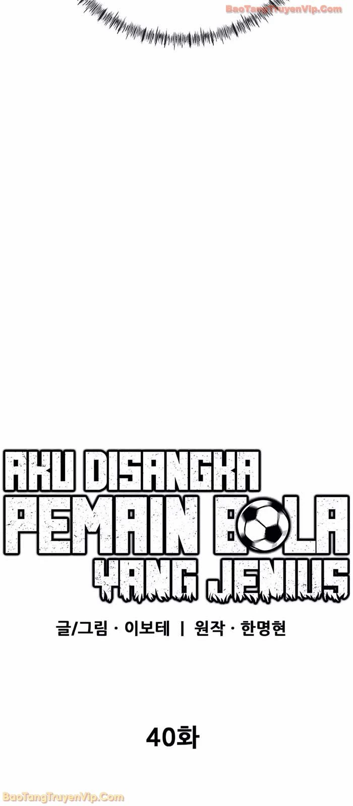 Tôi Bị Hiểu Lầm Là Siêu Sao Trên Sân Cỏ Chapter 40 - 58