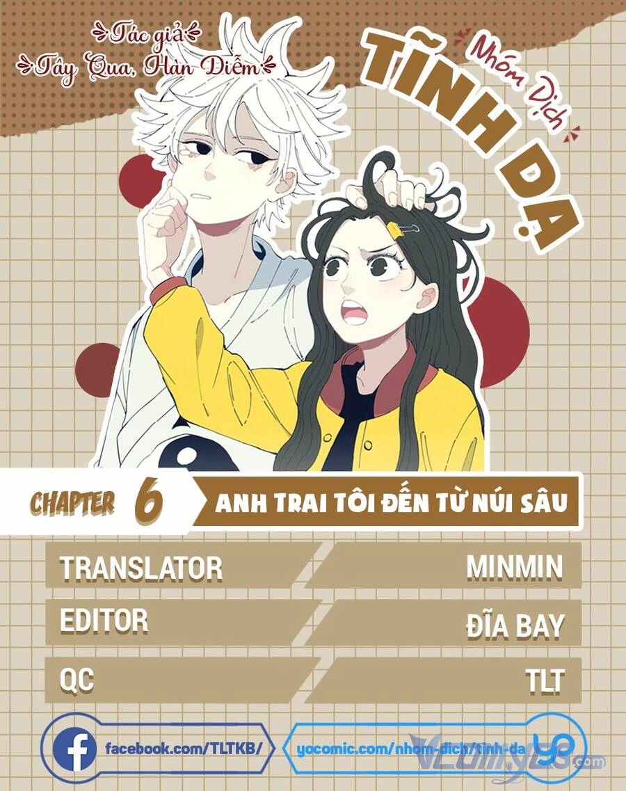 Anh Trai Tôi Đến Từ Núi Sâu Chapter 6 - 9