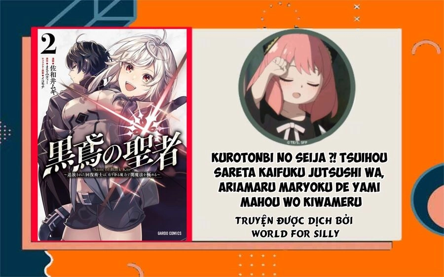 Kurotonbi No Seija ~Tsuihou Sareta Kaifuku Jutsushi Wa, Ariamaru Maryoku De Yami Mahou Wo Kiwameru Chapter 10 - 1