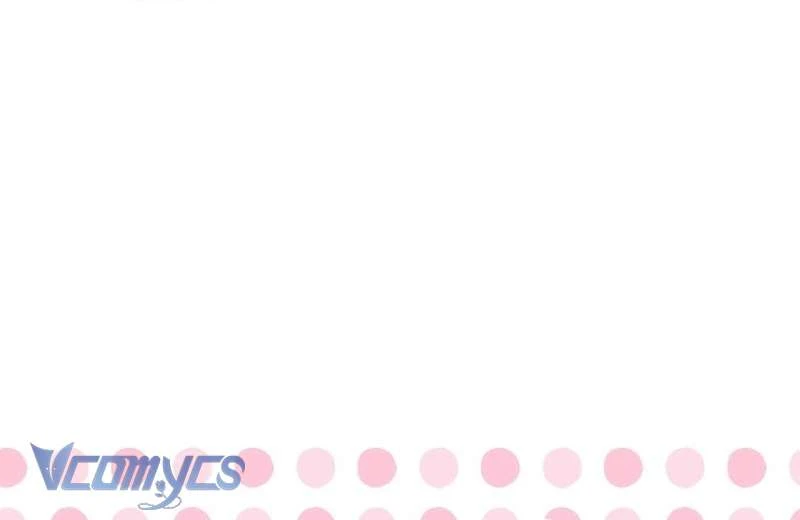 Trước Khi Em Có Ý Định Chạy Trốn Ta Sẽ Ngăn Chặn Nó Chapter  46 - 110