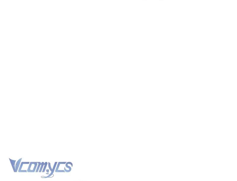 Trước Khi Em Có Ý Định Chạy Trốn Ta Sẽ Ngăn Chặn Nó Chapter  47 - 67