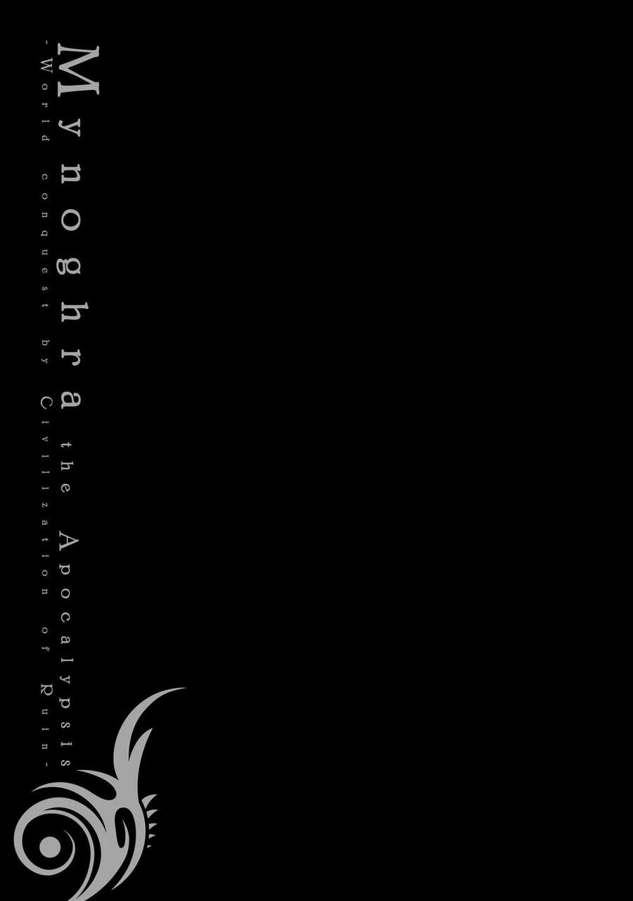 Isekai Apocalypse Mynoghra ~The Conquest Of The World Starts With The Civilization Of Ruin~ Chapter 9 - 34