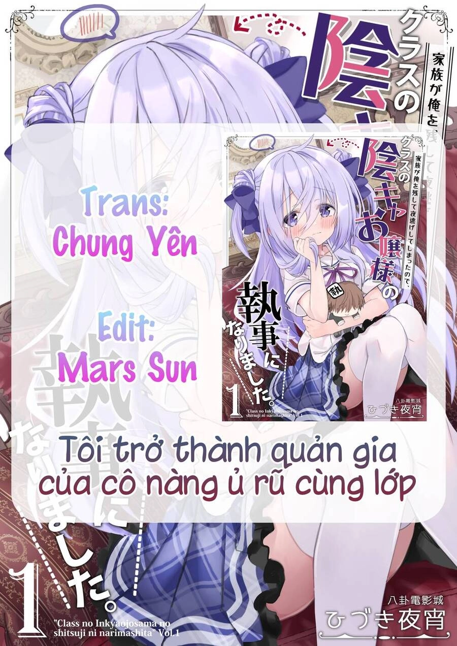 Tôi Trở Thành Quản Gia Của Cô Nàng Ủ Rũ Cùng Lớp Chapter 3 - 1