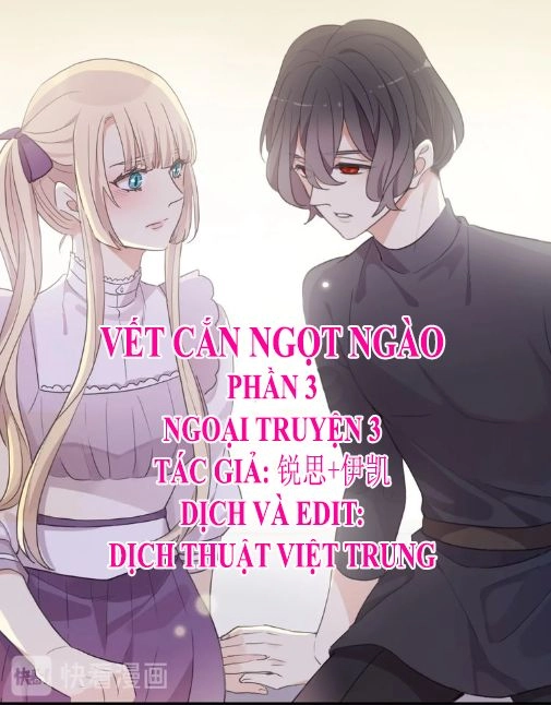 Vết Cắn Ngọt Ngào 3 Chapter 62 - 1