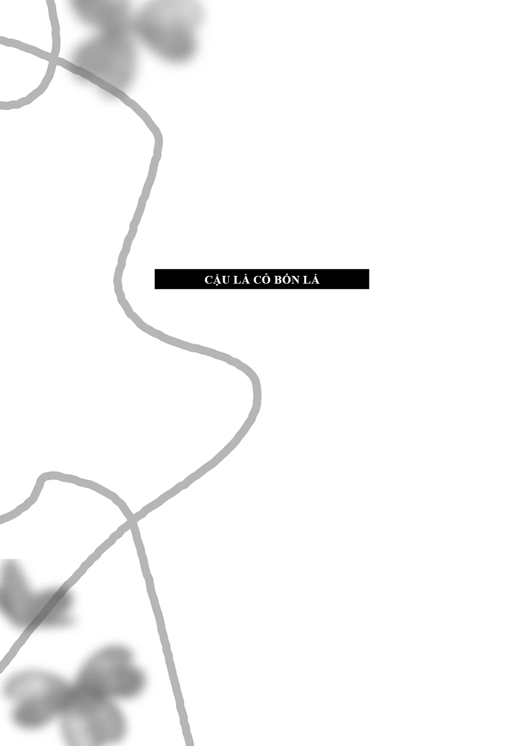 Cậu Là Cỏ 4 Lá Chapter 15.5 - 7