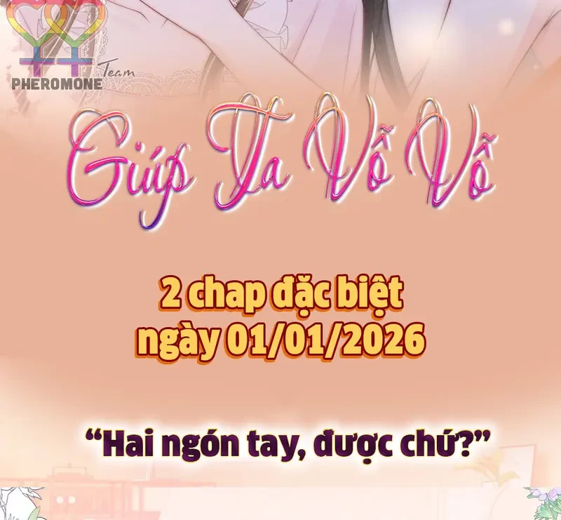 Giúp Tôi Vỗ Vỗ Chapter 39.5 - 2