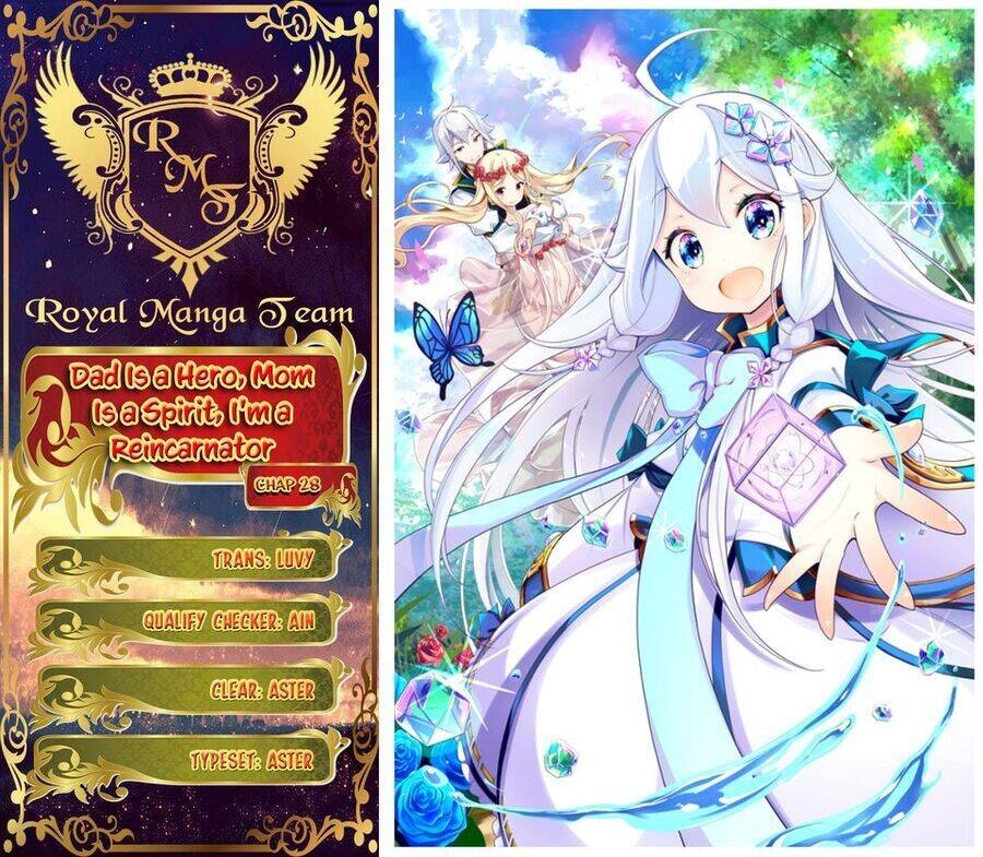 Dad Is A Hero, Mom Is A Spirit, I'm A Reincarnator Chapter 28 - 1