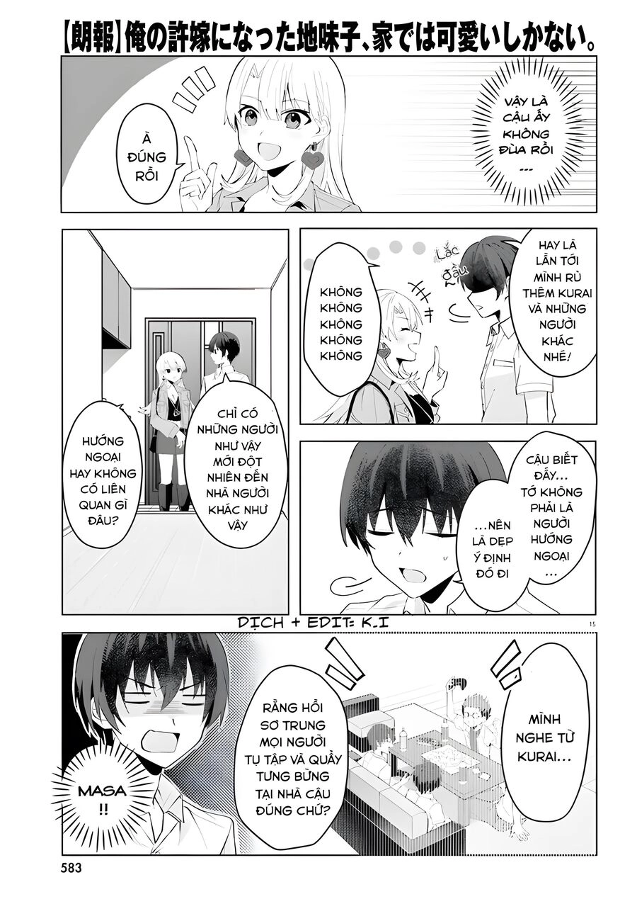 Hôn Thê Nhạt Nhẽo Của Tôi Chỉ Đáng Yêu Khi Ở Nhà Chapter 15 - 18