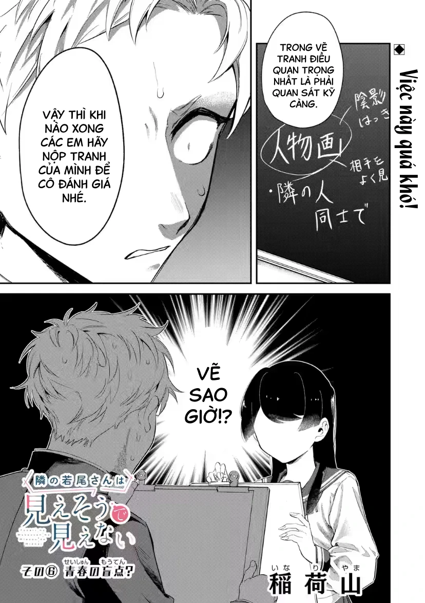 Cô Bạn Wakao-San Bàn Bên Có Vẻ Nhìn Thấy Gương Mặt Của Tôi Nhưng Tôi Thì Không Chapter 6 - 1