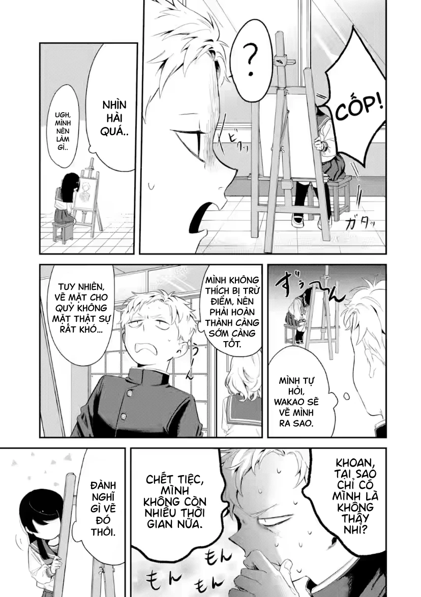 Cô Bạn Wakao-San Bàn Bên Có Vẻ Nhìn Thấy Gương Mặt Của Tôi Nhưng Tôi Thì Không Chapter 6 - 7