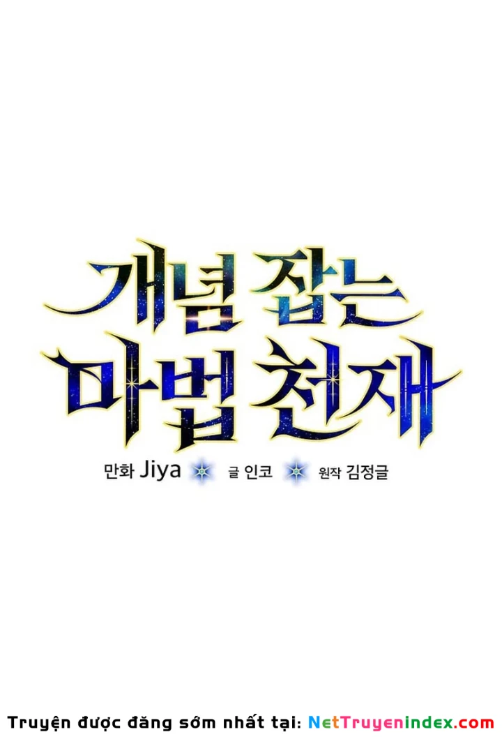 Thiên Tài Phép Thuật Nắm Bắt Khái Niệm Chapter 44 - 151