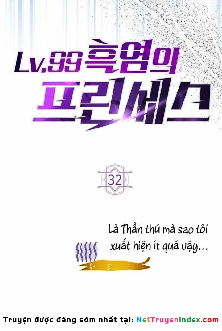 Công Chúa Hắc Viêm LV.99 Chapter 32 - 45