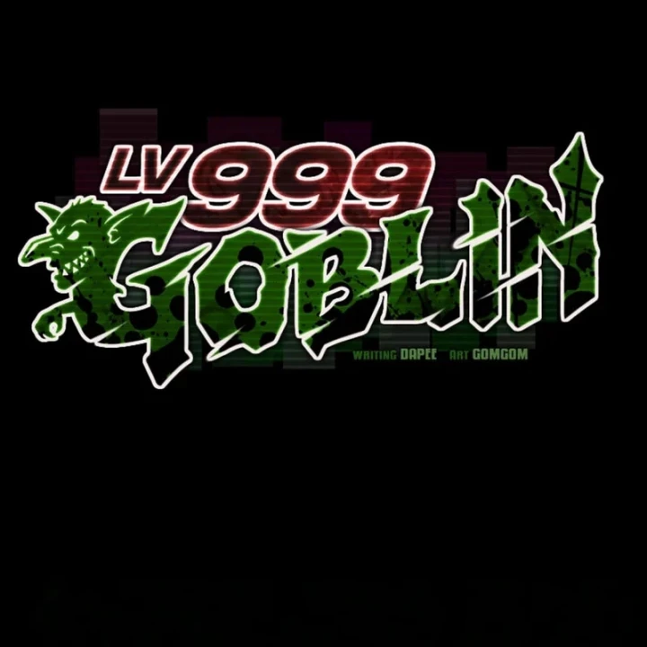 Goblin Cấp 999 Chapter 54 - 204