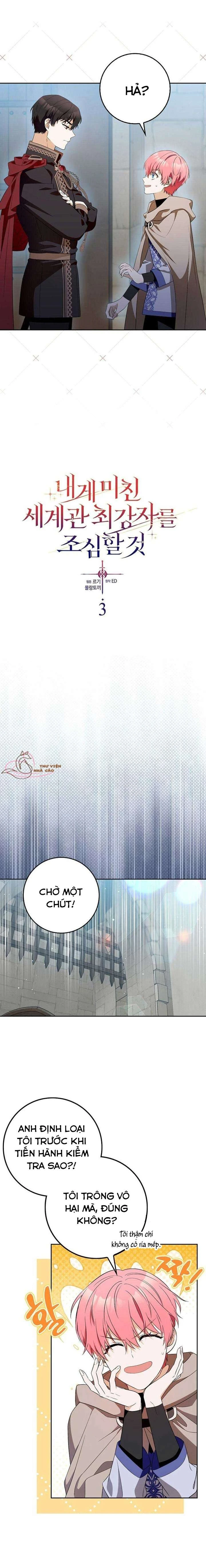 Hãy Cẩn Thận Với Người Đàn Ông Mạnh Nhất Đang Mê Muội Tôi Chapter 3 - 2