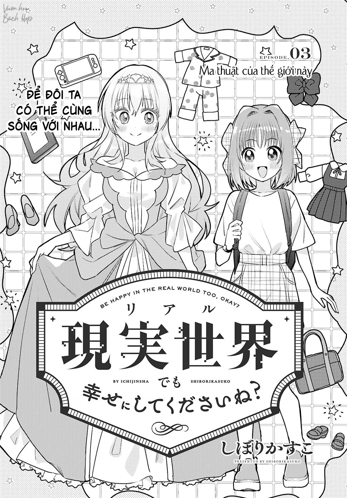 Ở Đời Thực Cũng Phải Hạnh Phúc Nhé! Chapter 3 - 3