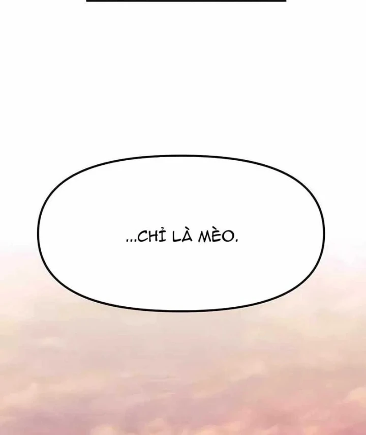Chỉ Là Một Con Mèo Chapter 1 - 358