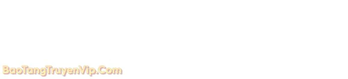 Ma Giáo Vô Song Chapter 28 - 120