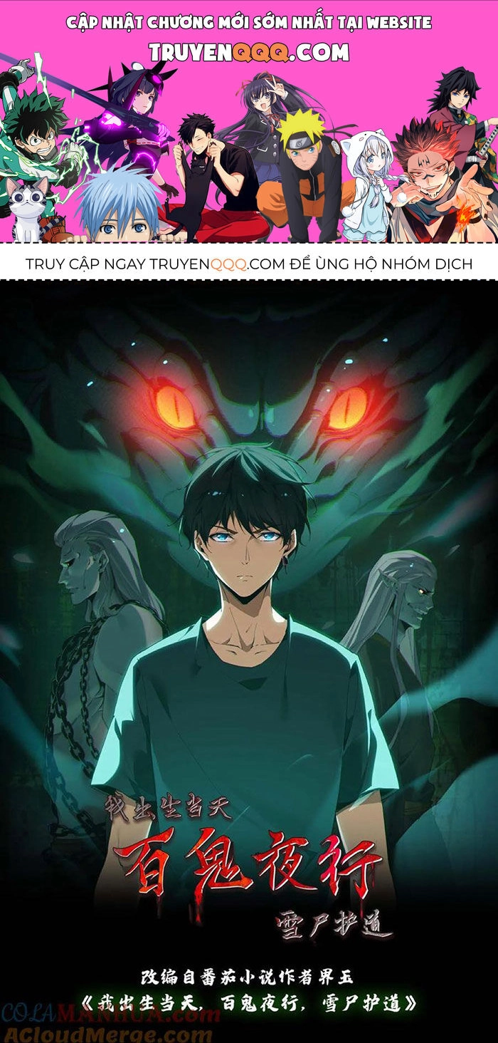 Ngày Tôi Sinh Ra, Bách Quỷ Dạ Hành, Tuyết Thi Hộ Đạo Chapter 99 - 1