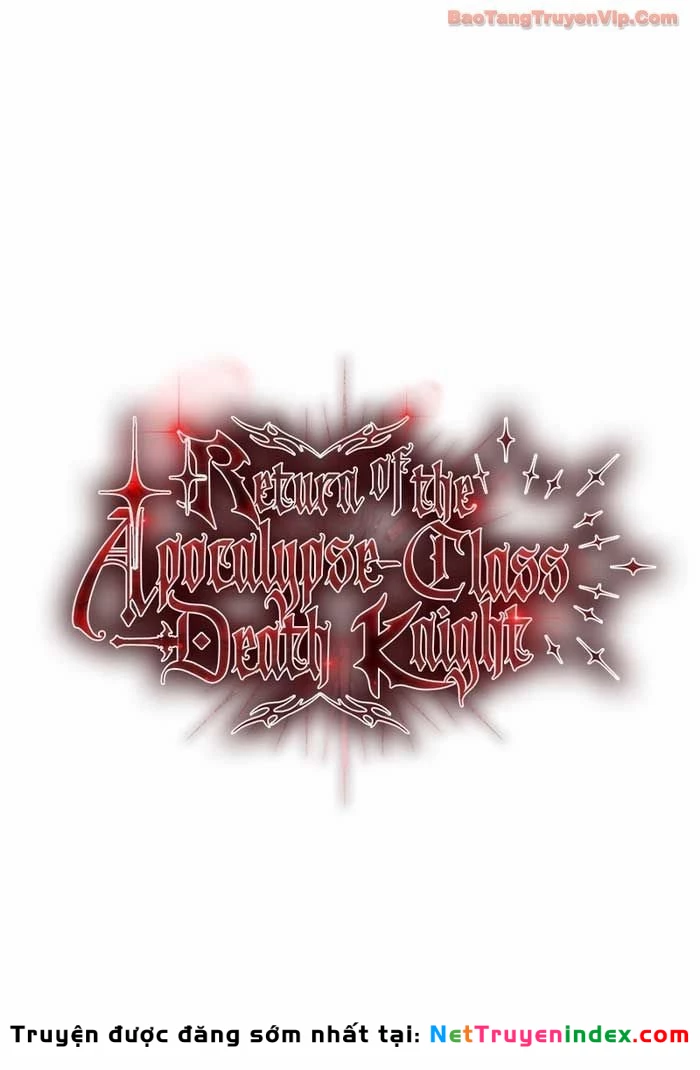 Kỵ Sĩ Tử Thần Cấp Diệt Vong Đã Hồi Quy Chapter 44 - 55