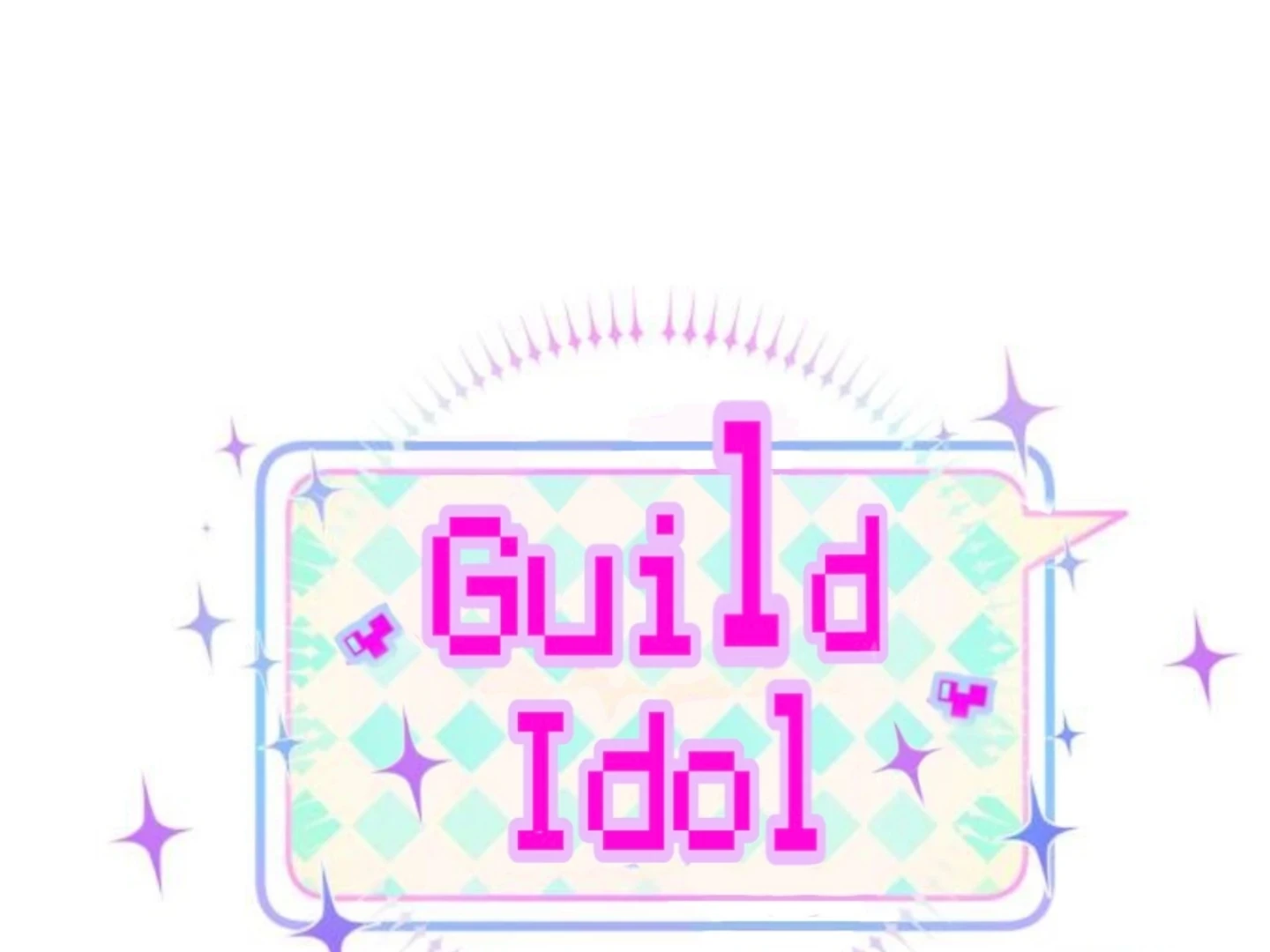 Guild Idol Chapter 40 - 14