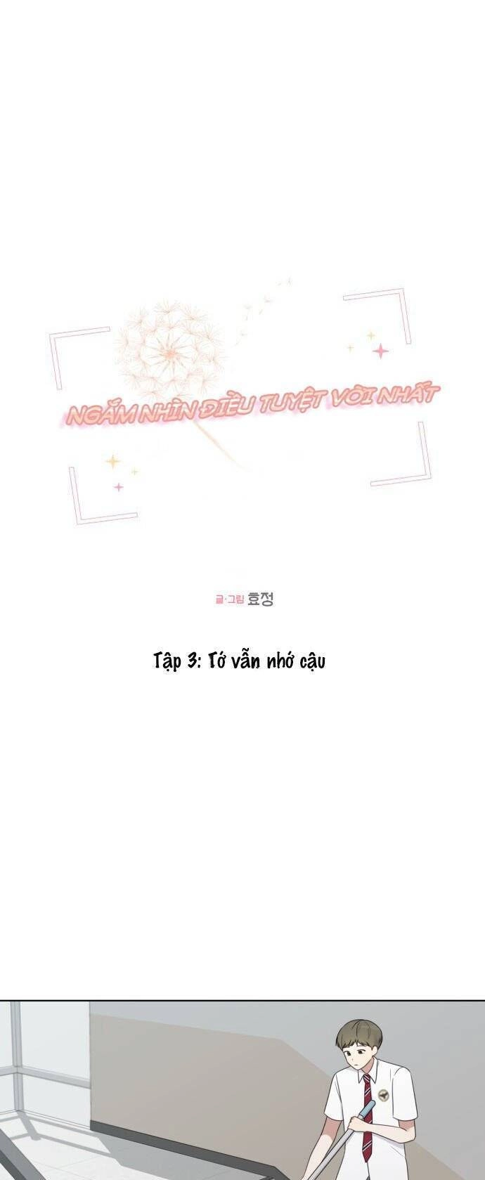 Ngắm Nhìn Điều Tuyệt Vời Nhất Chapter 3 - 10